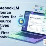7 Best NotebookLM Open-Source Alternatives.. Privacy-First AI for Studying