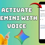 How to Activate Gemini by Voice.. A Complete Guide for Android and iOS 2026